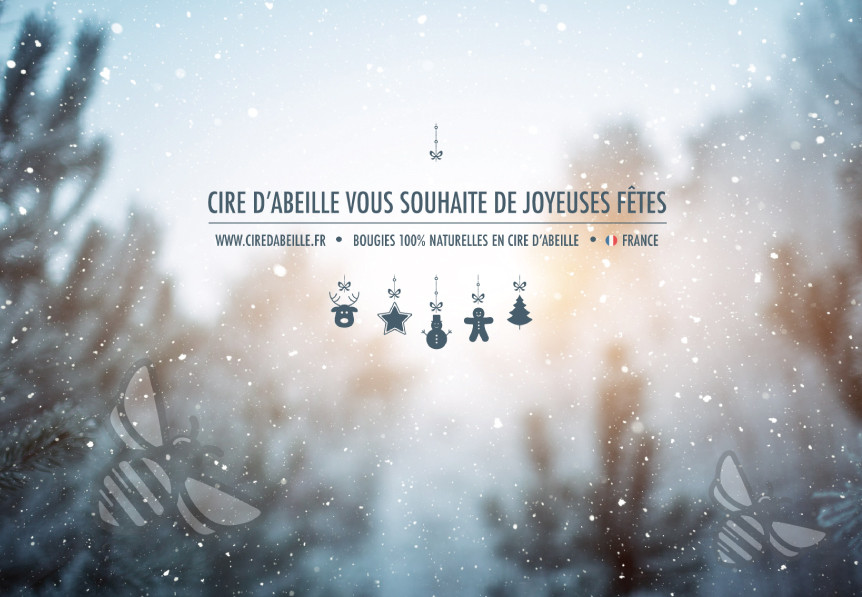 Joyeuses fêtes avec Cire d'Abeille